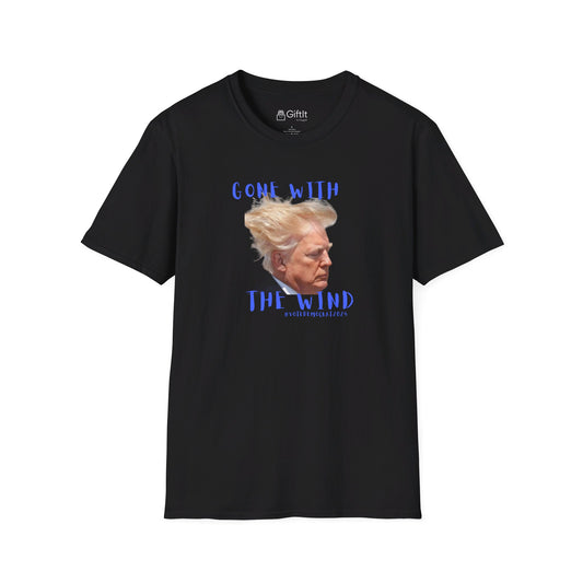 Gone with the Wind Trump  - Unisex Tee